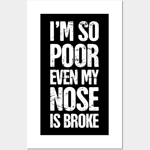 Funny Broken Nose Get Well Soon Gift Wall Art by MeatMan